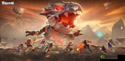 梦想新大陆以太净化玩法全解析 详细攻略指南助你畅玩