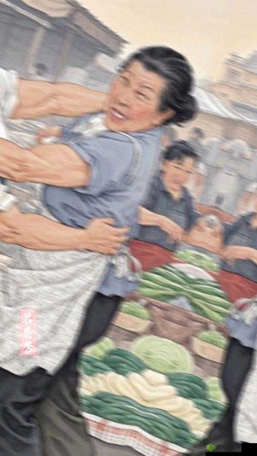 暴躁老大妈：菜市场与人争执互不相让引围观